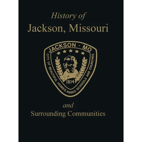 Jackson, Mo: & Surrounding Communities