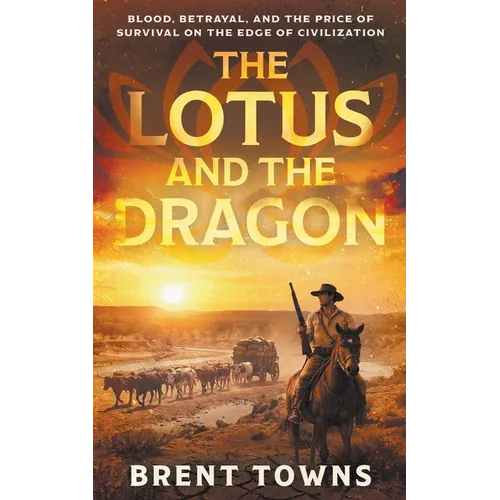 The Lotus and the Dragon: A Historical Adventure