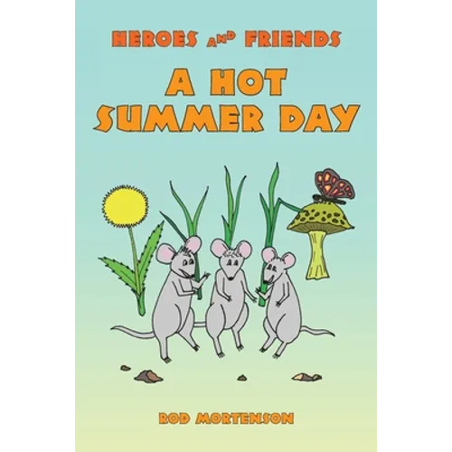 A Hot Summer Day