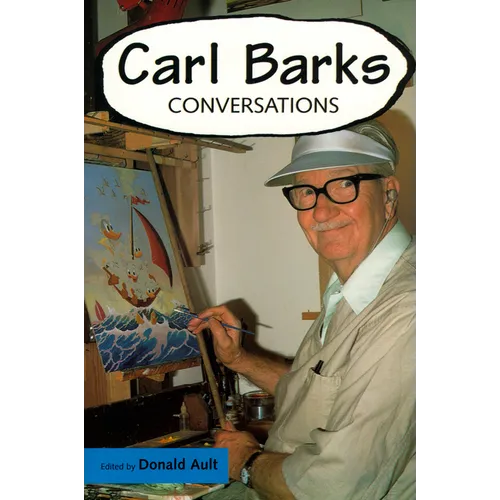 Carl Barks: Conversations