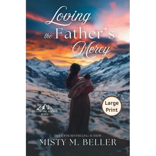 Loving the Father's Mercy