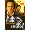 Life on Mars: Blood, Bullets and Blue Stratos