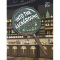 Into the Background: A Seek & Find Book