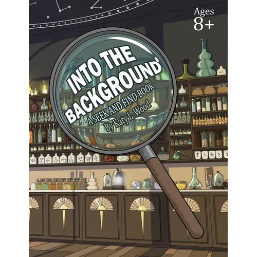 Into the Background: A Seek & Find Book