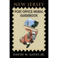 New Jersey Post Office Mural Guidebook