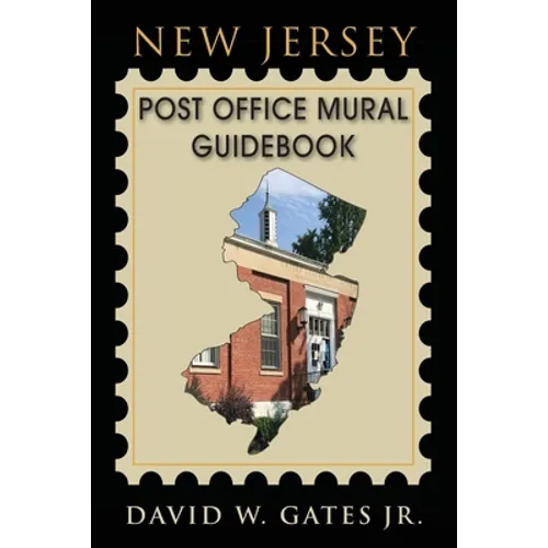 New Jersey Post Office Mural Guidebook