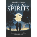 Melding Spirits: Large Print Version
