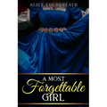 A Most Forgettable Girl