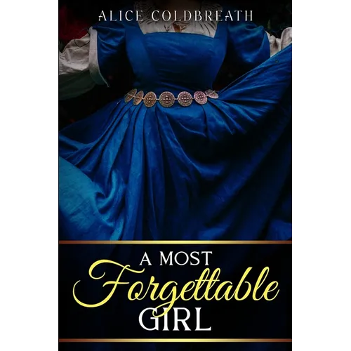 A Most Forgettable Girl