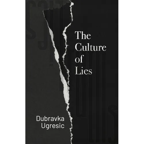 The Culture of Lies