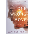 One Wrong Move