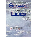 Sesame and Lilies (Lectures)