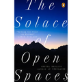 The Solace of Open Spaces