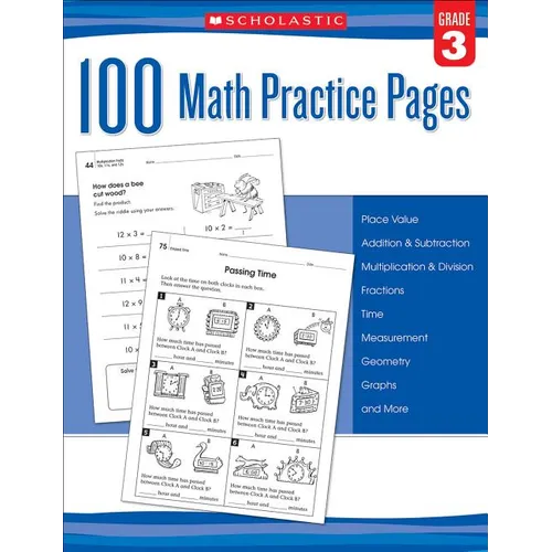 100 Math Practice Pages: Grade 3