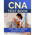 CNA Test Book: CNA Test Prep Questions