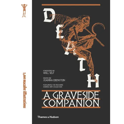Death: A Graveside Companion