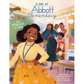 A Day at Abbott Elementary (Official Abbott Elementary Picture Book)