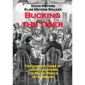 Bucking the Tiger