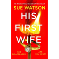 His First Wife