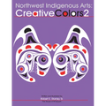 Northwest Native Arts: Creative Colors II