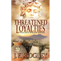 Threatened Loyalties: Vulcan's Wrath Series