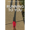 Running to You