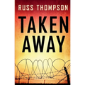 Taken Away