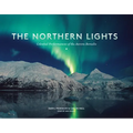 The Northern Lights: Celestial Performances of the Aurora Borealis
