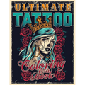 Ultimate Tattoo Coloring Book: Over 180 Coloring Pages For Adult Relaxation With Beautiful Modern Tattoo Designs Such As Sugar Skulls, Hearts, Roses a
