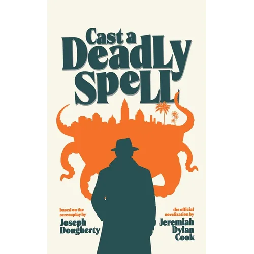 Cast A Deadly Spell