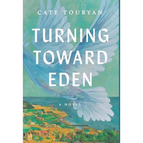 Turning Toward Eden