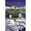 Edge of Taos Desert: An Escape to Reality