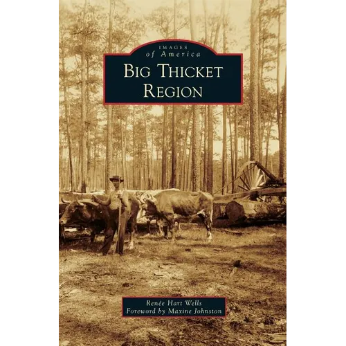 Big Thicket Region