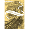 The Missing of Clairdelune: Book Two of the Mirror Visitor Quartet