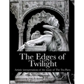 The Edges of Twilight: An artistic interpretation of the music of The Tea Party