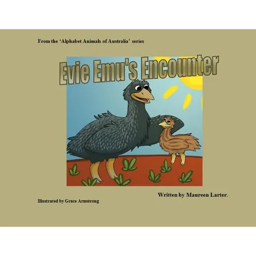 Evie Emu's Encounter