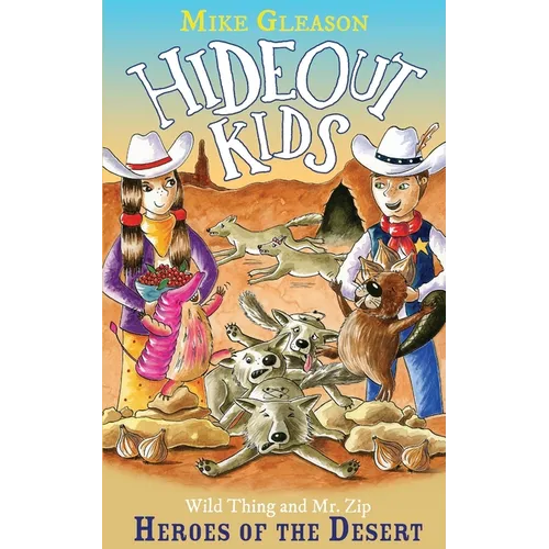 Heroes of the Desert: Book 10
