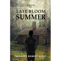 Late Bloom Summer