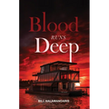 Blood Runs Deep, From Blood on the Capitol Trilogy