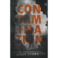 Contamination (Zombies Are Human, Book One)