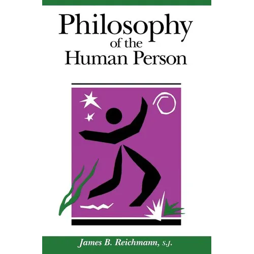 Philosophy of the Human Person