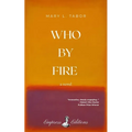 Who by Fire