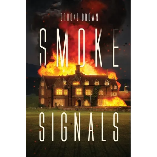 Smoke Signals