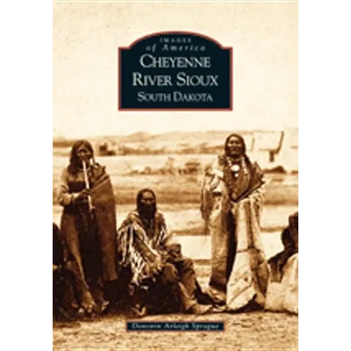 Cheyenne River Sioux, South Dakota