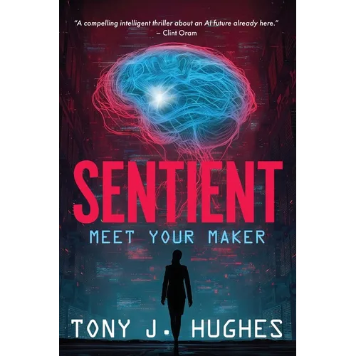 Sentient: Meet Your Maker