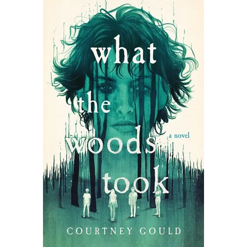 What the Woods Took