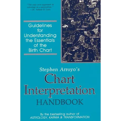 Chart Interpretation Handbook: Guidelines for Understanding the Essentials of the Birth Chart