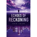 Echoes of Reckoning