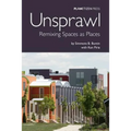 Unsprawl: Remixing Spaces as Places