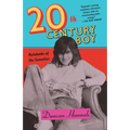 Twentieth-Century Boy: Notebooks of the Seventies